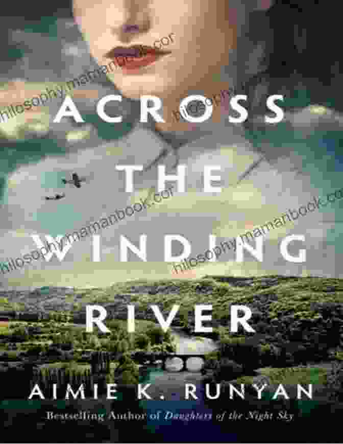Book Cover Of Across The Winding River By Aimie Runyan Across The Winding River Aimie K Runyan