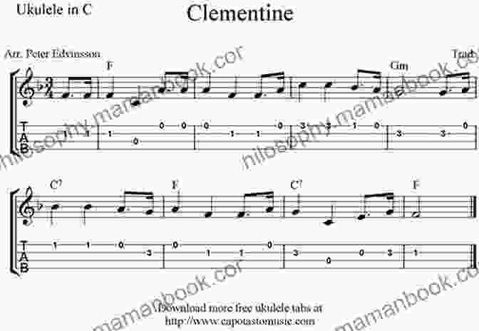 Clementine Ukulele Chords And Lyrics 20 Old Time American Tunes Arranged For Ukulele