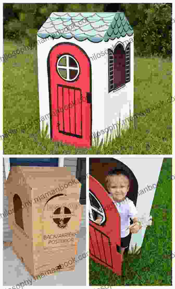 DIY Cardboard Box Playhouse Recycle And Play: Awesome DIY Zero Waste Projects To Make For Kids 50 Fun Learning Activities For Ages 3 6