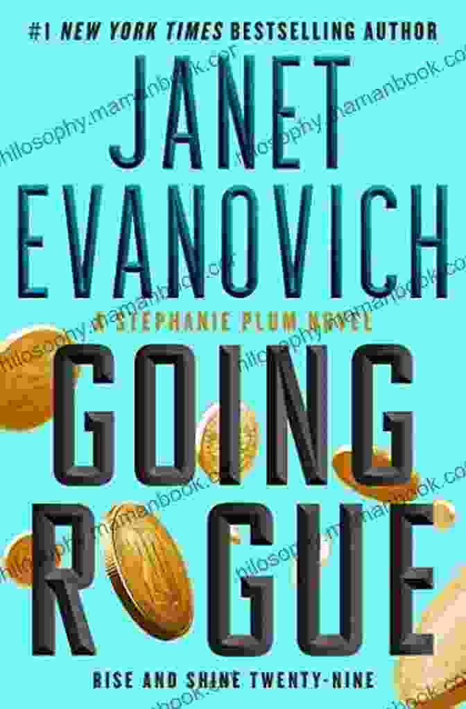 Going Rogue Novel Cover By Janet Evanovich Featuring Stephanie Plum Going Rogue: A Novel (Stephanie Plum 29)