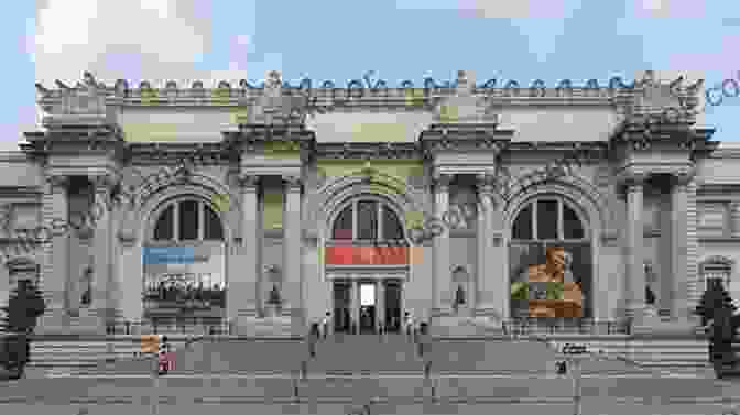 The Facade Of The Metropolitan Museum Of Art A History Lover S Guide To New York City (History Guide)