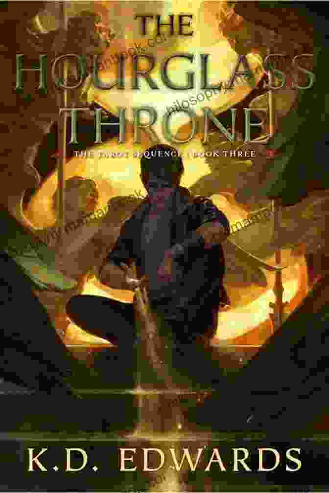 The Hourglass Throne Book Cover By K.D. Edwards, Featuring A Woman With A Tarot Card On Her Forehead And A Background Of Swirling Colors And Symbols. The Hourglass Throne (The Tarot Sequence 3)
