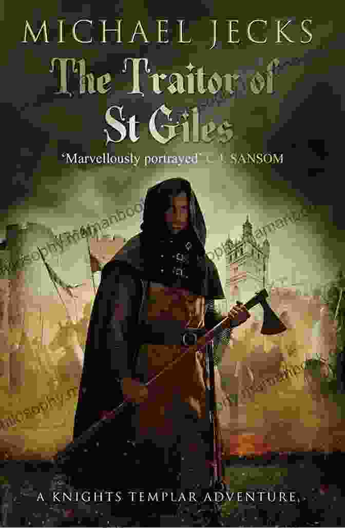 The Traitor Of St Giles Book Cover The Traitor Of St Giles (The Last Templar Mysteries 9)