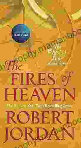 The Fires Of Heaven: Five Of The Wheel Of Time