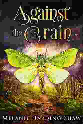 Against The Grain: A Contemporary Witchy Fiction Novella