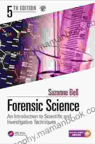 Forensic Science: An Introduction To Scientific And Investigative Techniques Fifth Edition