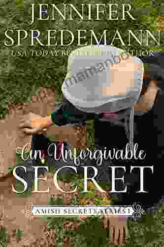 An Unforgivable Secret (Amish Secrets 1): Amish Romance