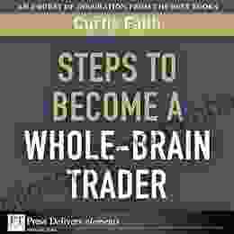 Steps To Become A Whole Brain Trader