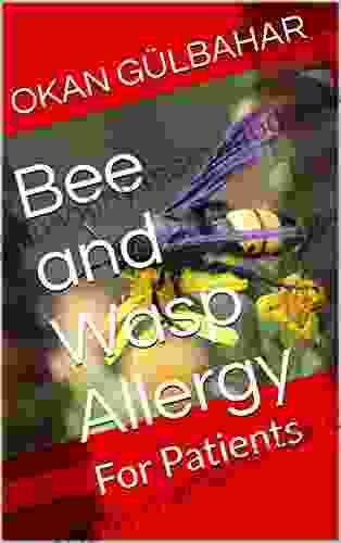 Bee And Wasp Allergy: For Patients