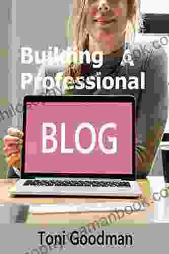 Building A Professional Blog Ameil Ollis