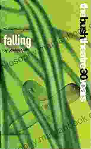 Falling (Oberon Modern Plays) Shelley Silas
