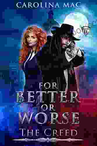 For Better Or Worse: Capitol Cowboy (The Creed 11)