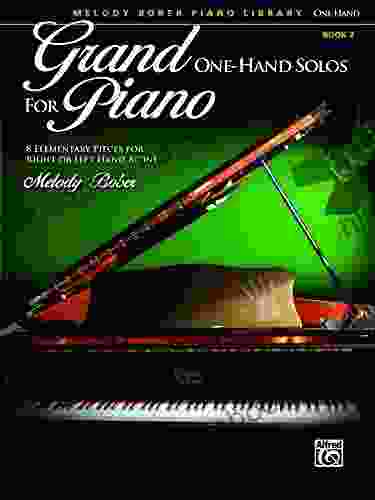 Grand One Hand Solos For Piano 2: 8 Elementary Pieces For Right Or Left Hand Alone (Piano)