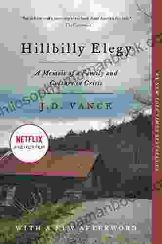 Hillbilly Elegy: A Memoir Of A Family And Culture In Crisis
