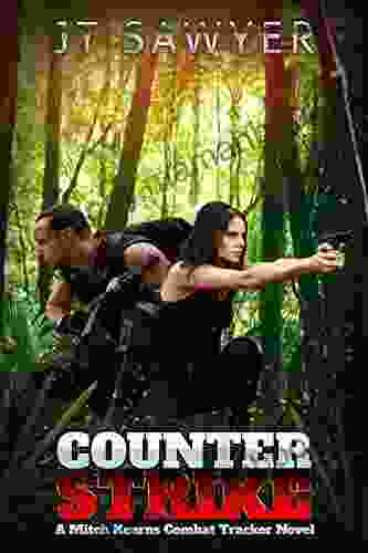 Counter Strike: A Mitch Kearns Combat Tracker Black Ops Thriller (Mitch Kearns Combat Tracker 2)