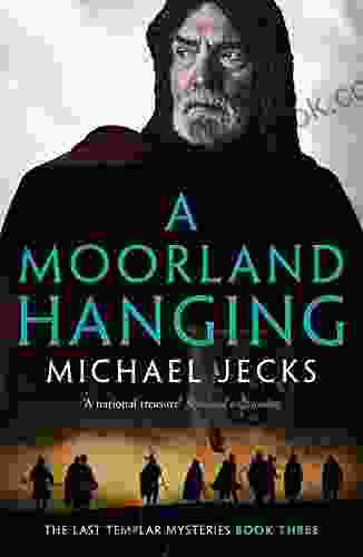 A Moorland Hanging (The Last Templar Mysteries 3)