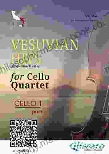 (Cello 1) Vesuvian Hits For Cello Quartet: Neapolitan Medley (Vesuvian Hits Medley For Cello Quartet)