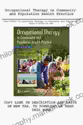 Occupational Therapy In Community And Population Health Practice