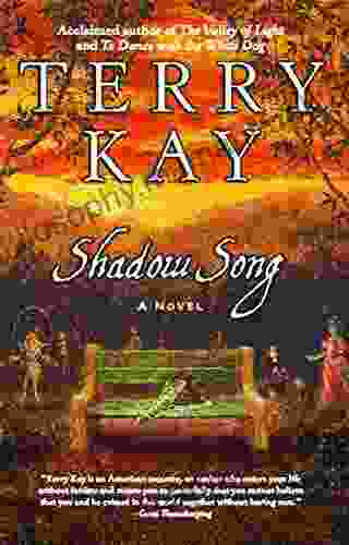 Shadow Song Terry Kay