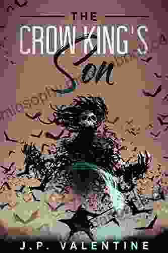 The Crow King S Son: A Fantasy Epic Poem