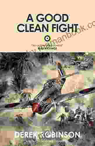 A Good Clean Fight (R A F Quartet)