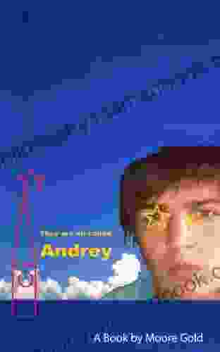They Are All Called Andrey (Andreys 1)